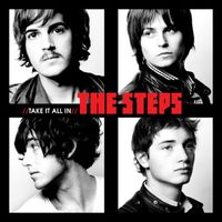 The Steps - Take It All In