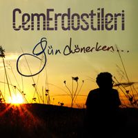 Cem Erdost İleri - Gün Dönerken