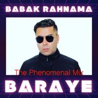 Babak Rahnama - Baraye (The Phenomenal Mix)