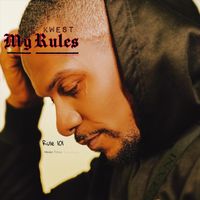 Kwest - My Rules