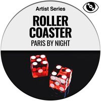 Roller Coaster - Paris by Night