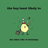 The Boy Least Likely To - The Other Side of Christmas