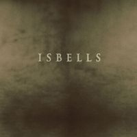 Isbells - Stoalin'