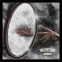 The Fallen State - Mirror (Radio Edit)