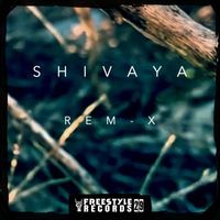 Rem-x - Shivaya