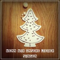 Filaeb Høven - Wenn Wir Unsere Lieder Singen