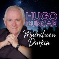 Hugo Duncan - Muirsheen Durkin