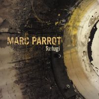 Marc Parrot - Refugi (Remastered)