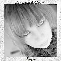 EMA - Fly Like a Crow