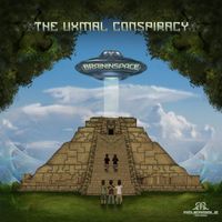 Brain in Space - The Uxmal Conspiracy