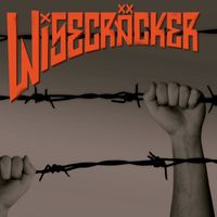 Wisecräcker - No Wall Too High