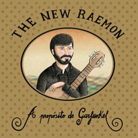 The New Raemon - A Propósito de Garfunkel (Nueva Masterización)