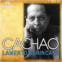 Cachao - Lamento borincano (Remastered)
