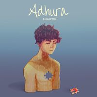 Sharvin - Adhura