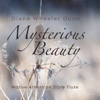 Diane Wheeler Dunn - Mysterious Beauty