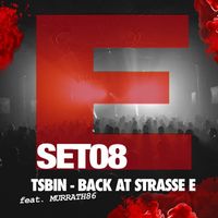 Tsbin feat. Murrath86 - Back at Strasse E