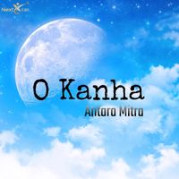 Antara Mitra - O Kanha