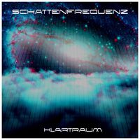 Schattenfrequenz - Klartraum