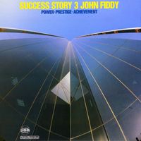 John Fiddy - Success Story, Vol. 3
