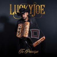 Lucky Joe - Tu Príncipe