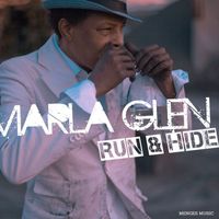 Marla Glen - Run & Hide (Remastered)