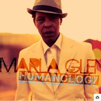 Marla Glen - Humanology (2021 Remastered Version)