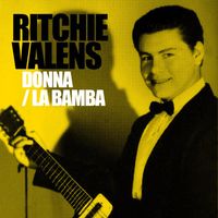 Ritchie Valens - Donna / La Bamba