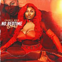 Shaneil Muir - No Bedtime Story
