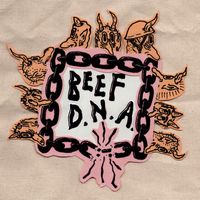 BEEF - D.N.A.
