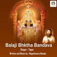 Tippu - BALAJI BHAKTHA BANDHAVA