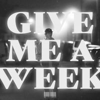 White Laces - Give Me a Week