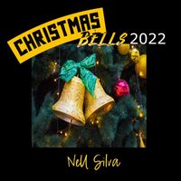 NELL SILVA - Christmas Bells 2022