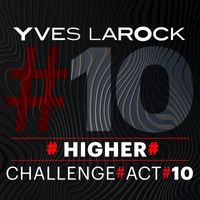 Yves Larock - Higher