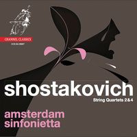 Amsterdam Sinfonietta - Shostakovich: String Quartets Nos. 2 & 4
