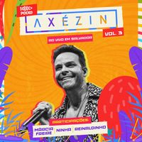 Alexandre Peixe - Axézin, Vol. 3 (Ao Vivo)