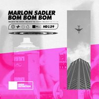 Marlon Sadler - Bom Bom Bom