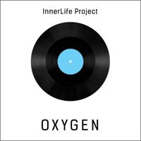 Innerlife Project - Oxygen