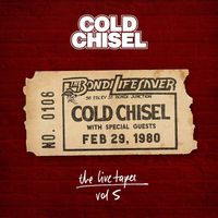 Cold Chisel - Choirgirl / The Nazz Are Blue (Recorded live at The Bondi Lifesaver, Bondi Junction on February 29, 1980)