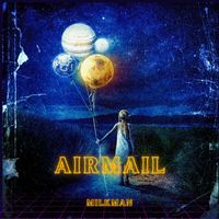 Milkman - Airmail