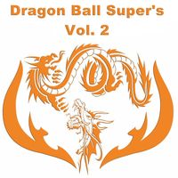 Anime Kei - Dragon Ball Super's, Vol. 2
