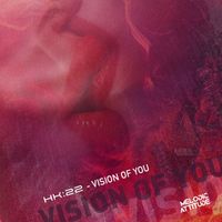 HK:22 - Vision of You