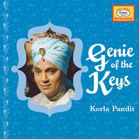 Korla Pandit - Genie Of The Keys: The Best Of Korla Pandit