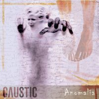 Caustic - Anomalia Electric