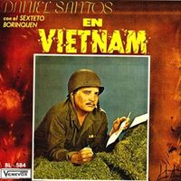 Daniel Santos - Daniel Santos en Vietnam