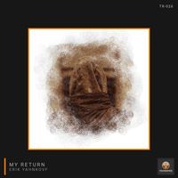 Erik Yahnkovf - My Return