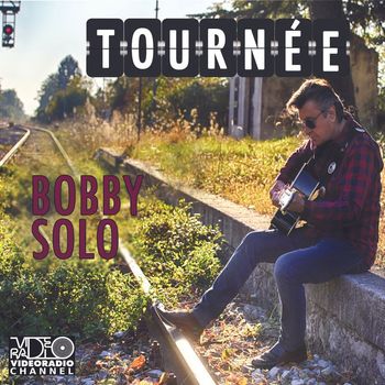Bobby Solo - Tournèe