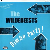 The Wildebeests - Dimbo Party!