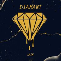 Lain - Diamant (Explicit)