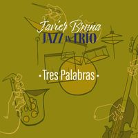 Javier Bruna - Tres Palabras