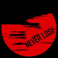 Gabros - Never Lose